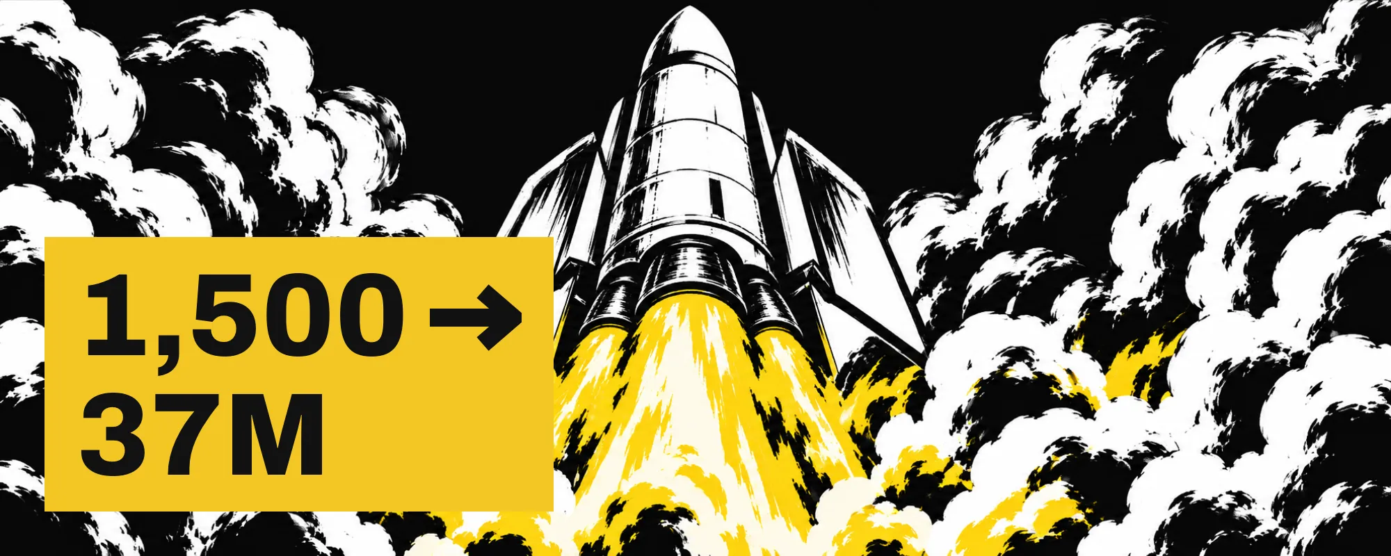 Ink-drawn rocket launching through smoke clouds, labeled '1,500 to 37M' in yellow, symbolizing explosive follower-to-views growth